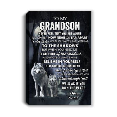 Personalized To My Grandson Canvas From Grandma Grandpa Never Feel That You Are Alone Wolf Grandson Birthday Gifts Graduation Christmas Custom Wall Art Print Framed Canvas | siriusteestore