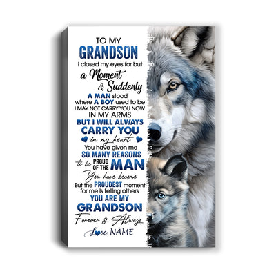 Personalized To My Grandson Canvas From Grandma I Close My Eyes For But A Moment Wolf Grandson Birthday Gifts Graduation Christmas Custom Wall Art Print Framed Canvas | siriusteestore