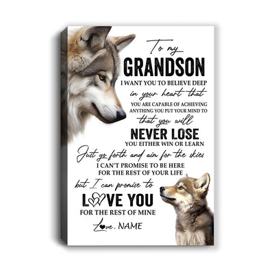 Personalized To My Grandson Canvas From Grandma Nana Papa You Will Never Lose Wolf Grandson Birthday Gifts Graduation Christmas Custom Wall Art Print Framed Canvas | siriusteestore