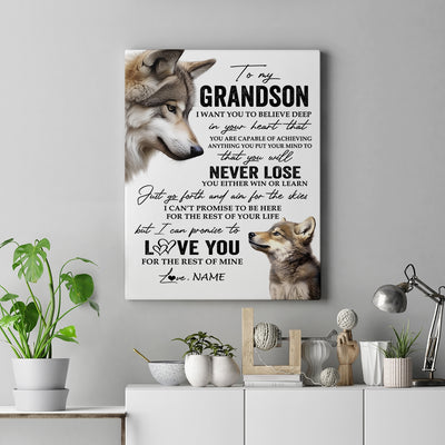 Personalized To My Grandson Canvas From Grandma Nana Papa You Will Never Lose Wolf Grandson Birthday Gifts Graduation Christmas Custom Wall Art Print Framed Canvas | siriusteestore