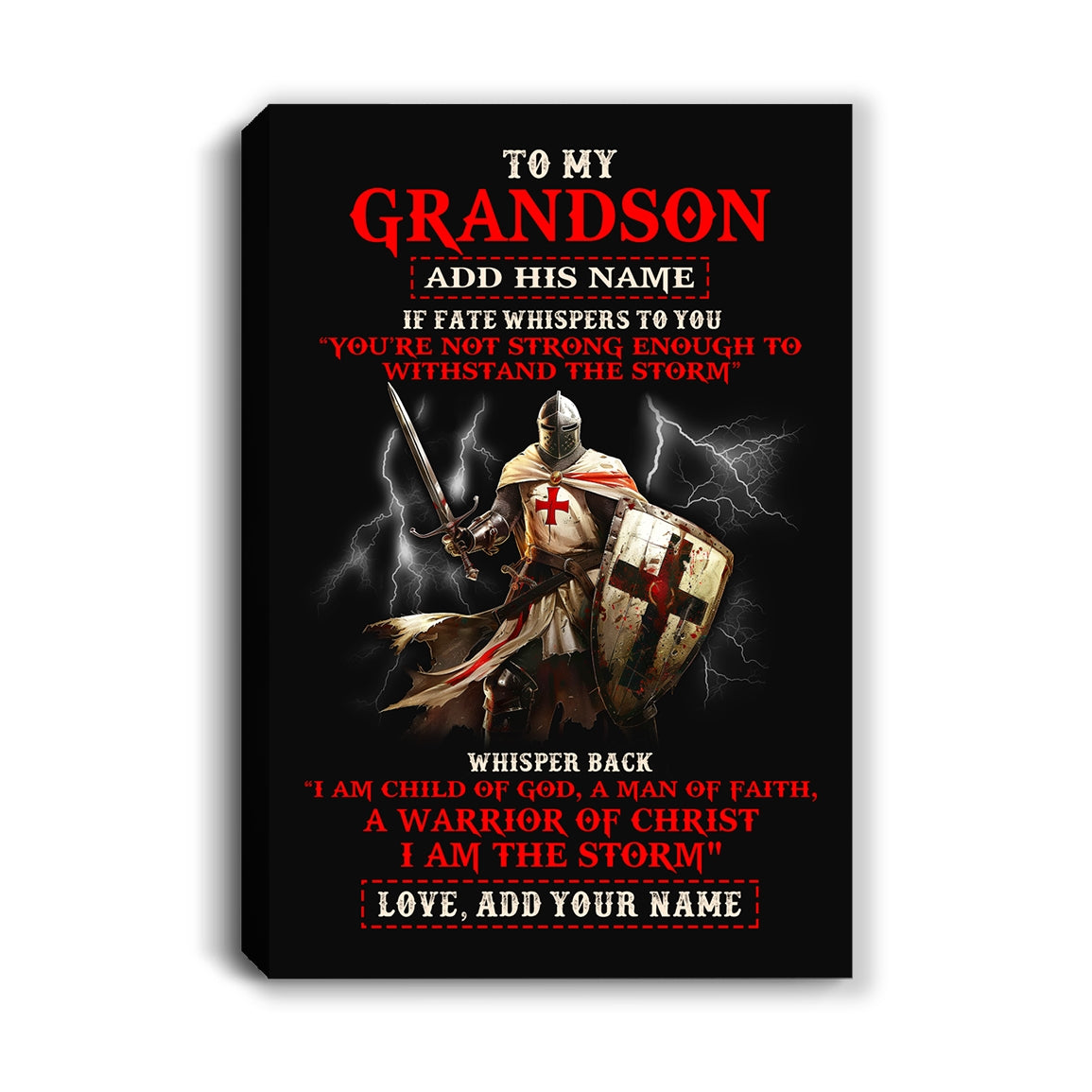 Personalized To My Grandson Canvas From Grandpa Grandma For Men Warrior Knight Templar I Am The Storm Grandson Birthday Christmas Custom Wall Art Framed Canvas | siriusteestore