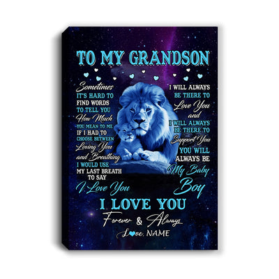 Personalized To My Grandson Canvas From Grandpa Papa Sometimes It's Hard Lion Grandson Gift Birthday Graduation Christmas Custom Wall Art Print Framed Canvas | siriusteestore