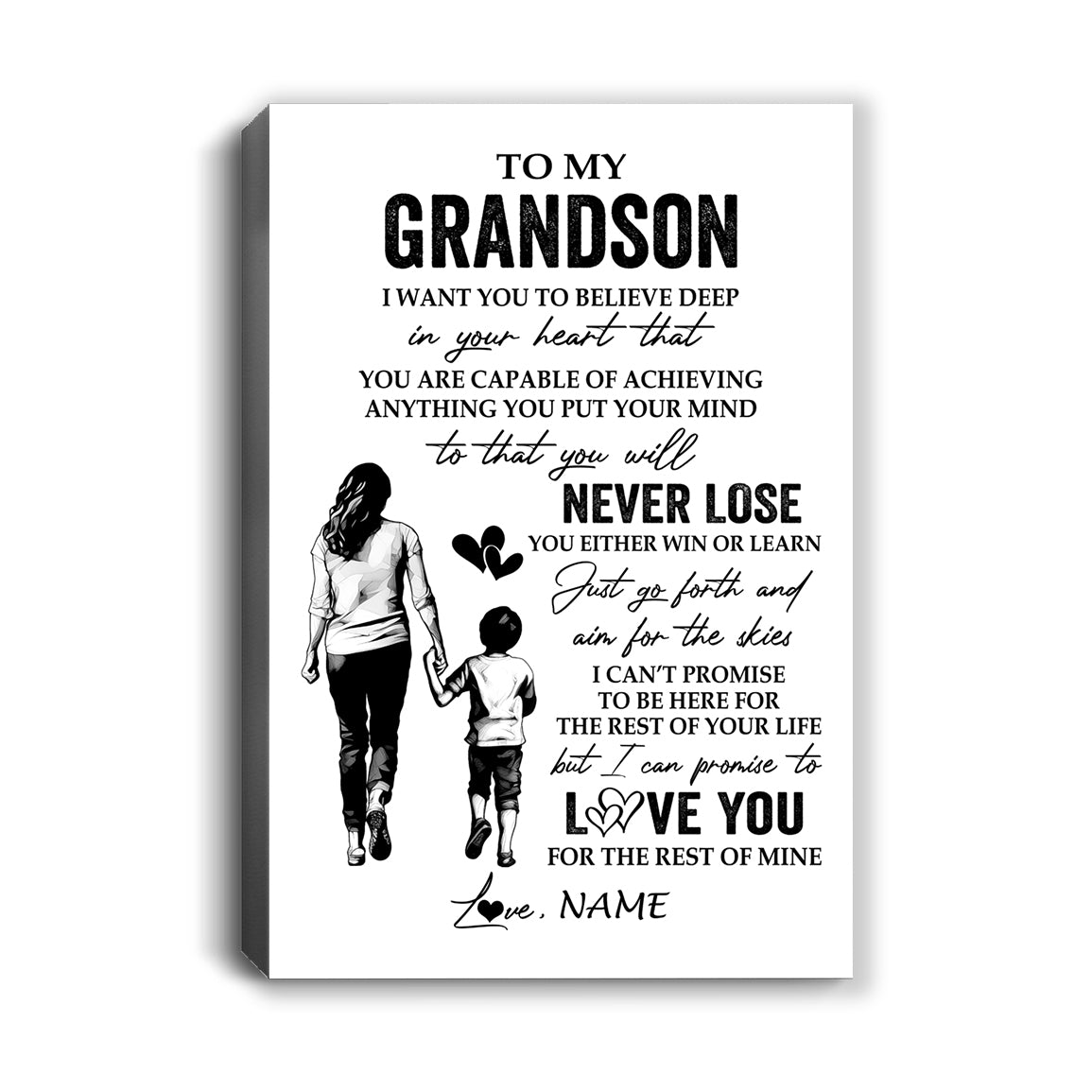 Personalized To My Grandson Canvas You Will Never Lose From Grandma Gigi Grandson Birthday Gifts Graduation Christmas Custom Wall Art Print Framed Canvas | siriusteestore