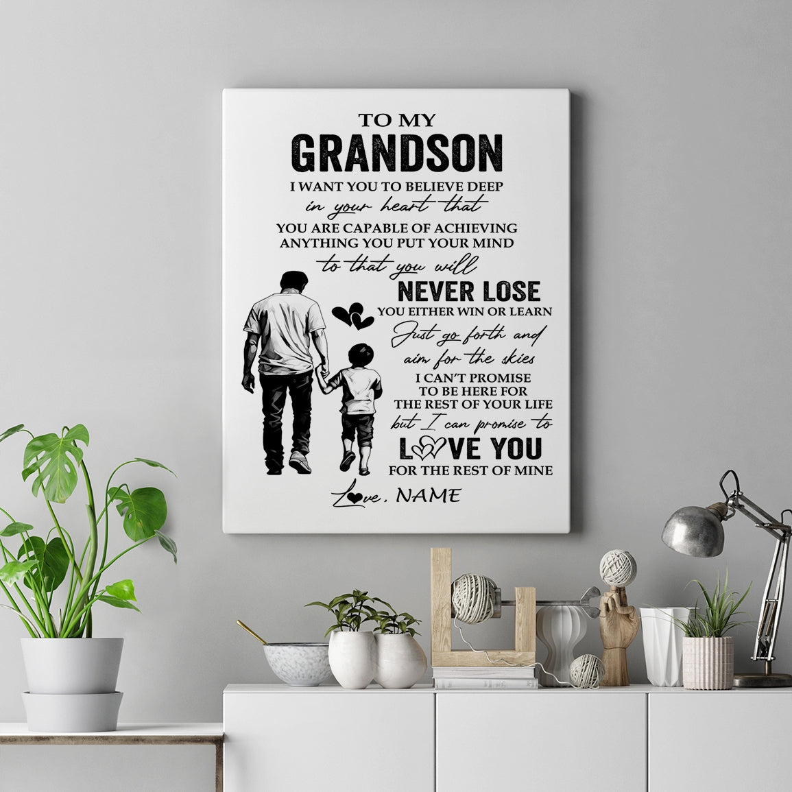 Personalized To My Grandson Canvas You Will Never Lose From Papa Grandpa Grandson Birthday Gifts Graduation Christmas Custom Wall Art Print Framed Canvas | siriusteestore
