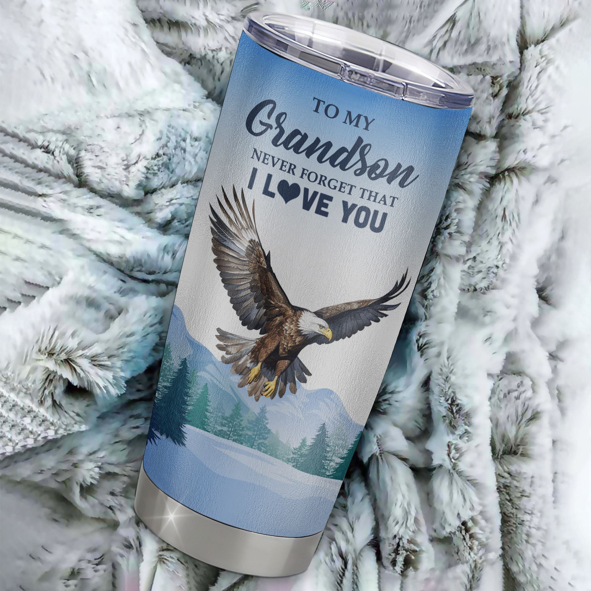 Personalized To My Grandson Eagle Tumbler From Grandma Stainless Steel Cup Never Forget That I Love You Grandson Gift Birthday Graduation Christmas Travel Mug | siriusteestore