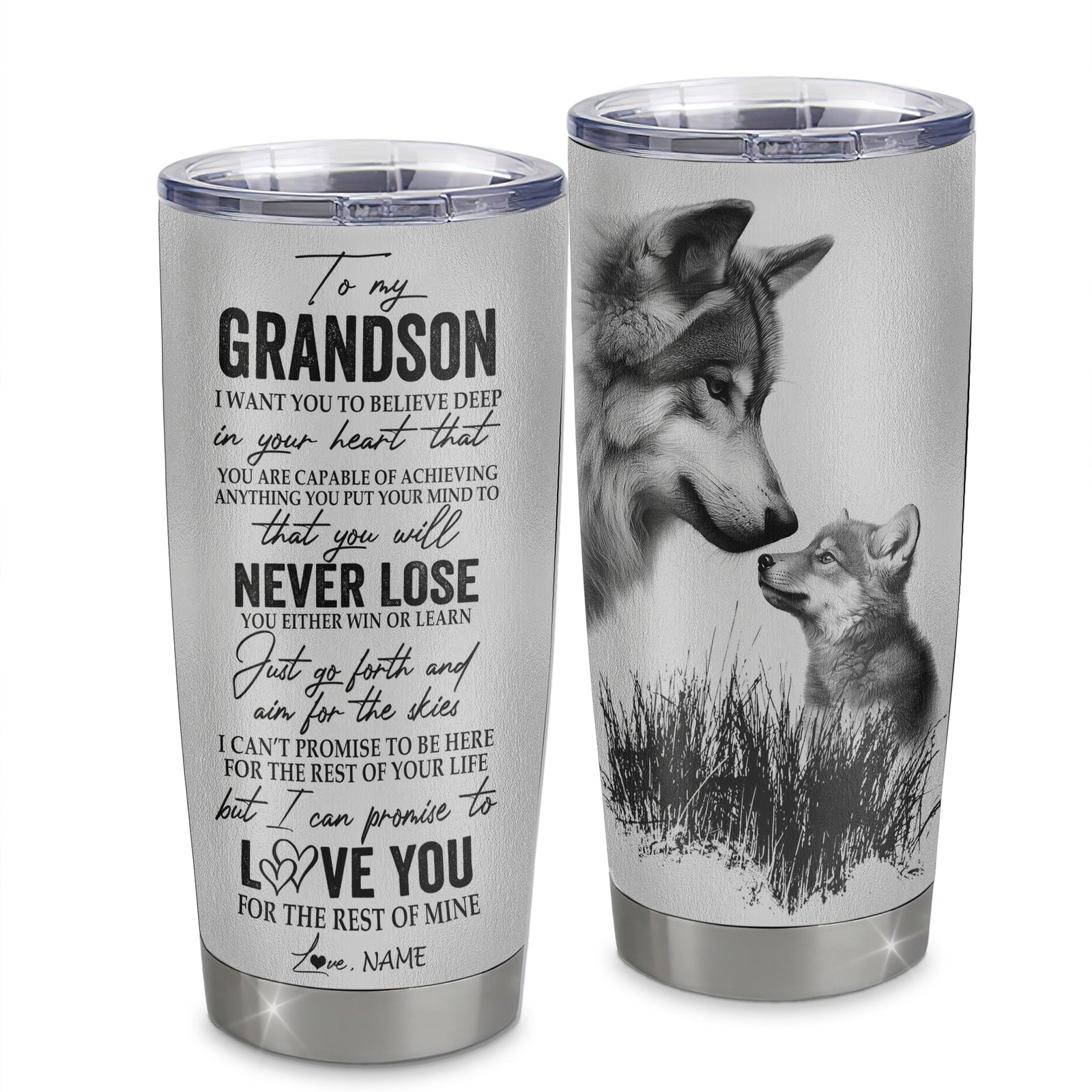 Personalized To My Grandson From Grandma Grandpa Stainless Steel Tumbler Cup You Will Never Lose Wolf Grandson Birthday Graduation Christmas Travel Mug | siriusteestore
