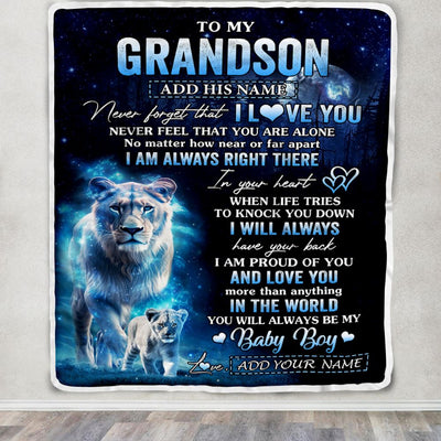 Personalized To My Grandson Gift Blanket From Grandma Never Feel That You Are Alone Lion Grandson Birthday Christmas Customized Fleece Throw Blanket | siriusteestore