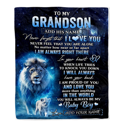 Personalized To My Grandson Gift Blanket From Grandpa Papa Never Feel That You Are Alone Lion Grandson Birthday Christmas Customized Fleece Throw Blanket | siriusteestore