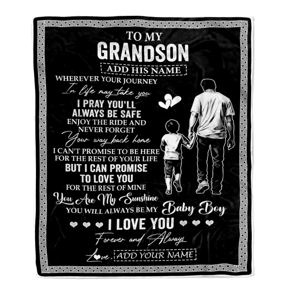 Personalized To My Grandson Gifts Blanket From Grandfather Wherever Your Journey In Life Grandpa Granddaughter Birthday Gifts Christmas Custom Fleece Blanket | siriusteestore