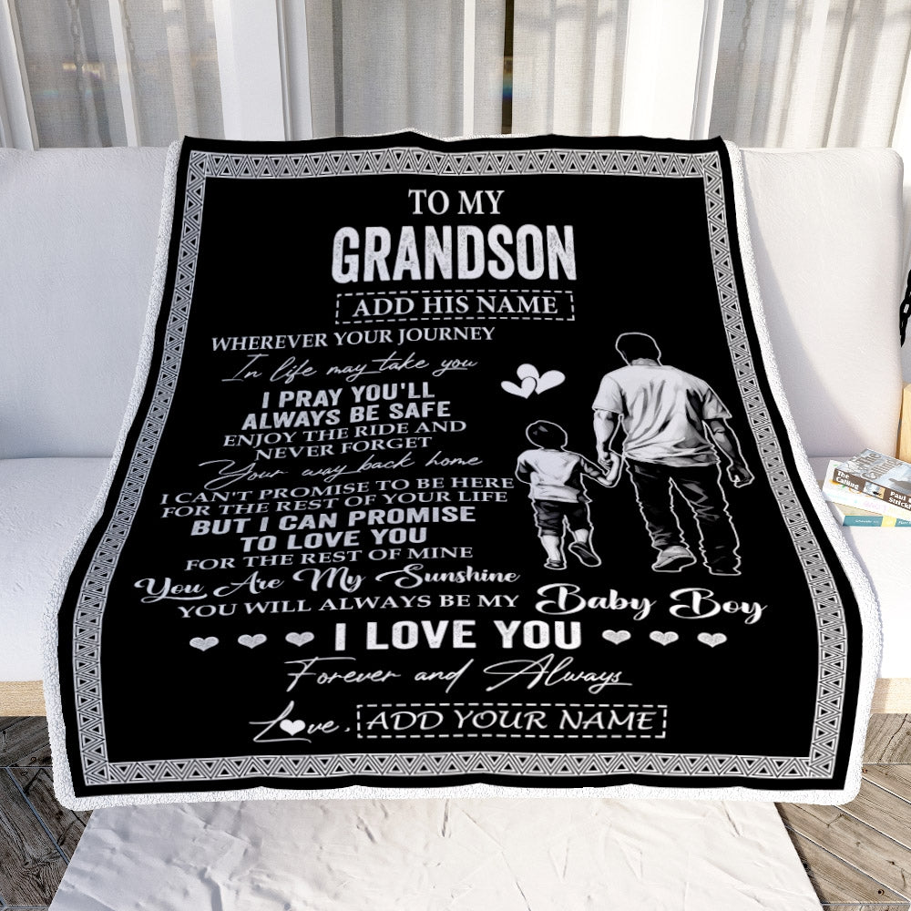 Personalized To My Grandson Gifts Blanket From Grandfather Wherever Your Journey In Life Grandpa Granddaughter Birthday Gifts Christmas Custom Fleece Blanket | siriusteestore