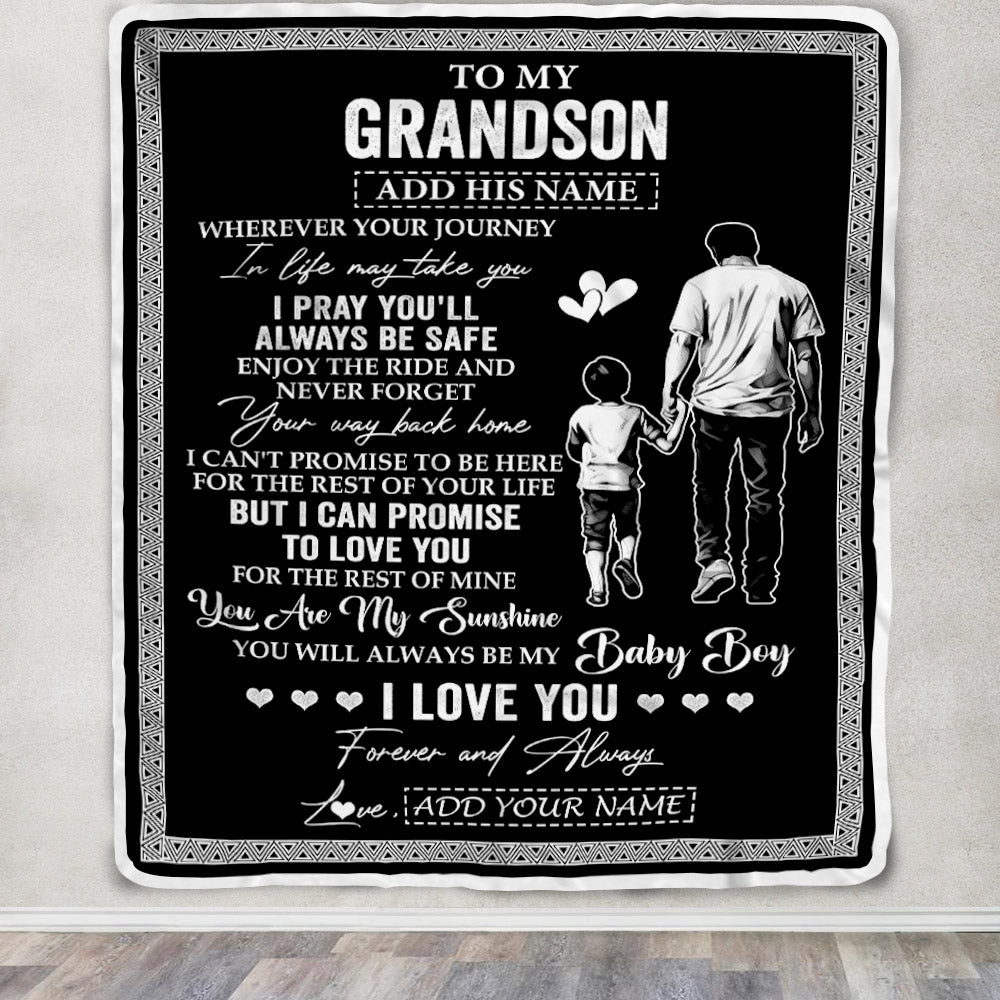 Personalized To My Grandson Gifts Blanket From Grandfather Wherever Your Journey In Life Grandpa Granddaughter Birthday Gifts Christmas Custom Fleece Blanket | siriusteestore