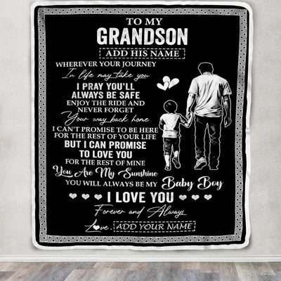 Personalized To My Grandson Gifts Blanket From Grandfather Wherever Your Journey In Life Grandpa Granddaughter Birthday Gifts Christmas Custom Fleece Blanket | siriusteestore