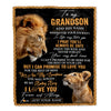 Personalized To My Grandson Gifts Blanket From Grandfather Wherever Your Journey In Life Lion Granddaughter Birthday Gifts Christmas Custom Fleece Blanket | siriusteestore
