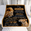 Personalized To My Grandson Gifts Blanket From Grandfather Wherever Your Journey In Life Lion Granddaughter Birthday Gifts Christmas Custom Fleece Blanket | siriusteestore