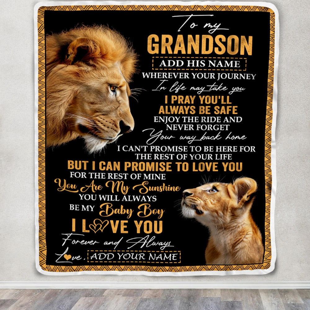 Personalized To My Grandson Gifts Blanket From Grandfather Wherever Your Journey In Life Lion Granddaughter Birthday Gifts Christmas Custom Fleece Blanket | siriusteestore