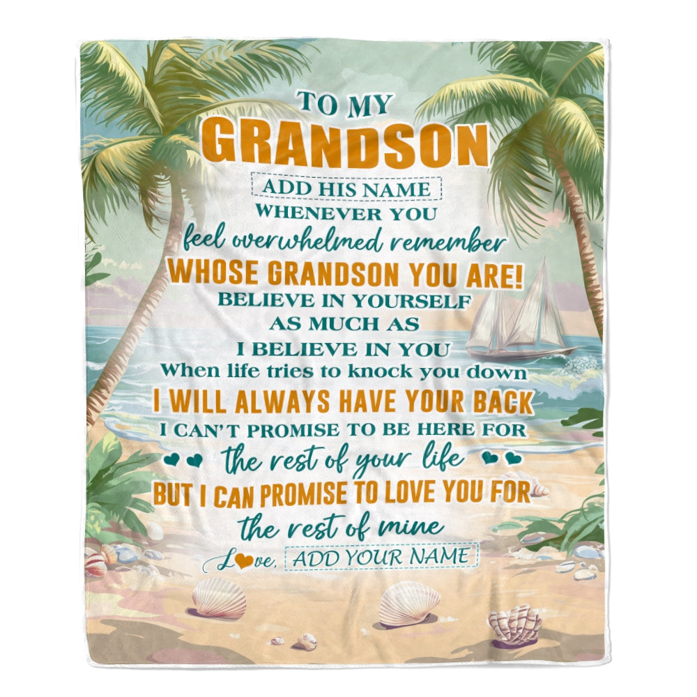 Personalized To My Grandson Gifts Blanket From Grandma Grandpa Whenever You Feel Beach Grandson Birthday Gifts Graduation Christmas Custom Fleece Blanket | siriusteestore