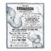Personalized To My Grandson Gifts Blanket From Grandma Grandpa Wherever Your Journey In Life Elephant Grandson Birthday Gifts Warm Customized Fleece Blanket | siriusteestore