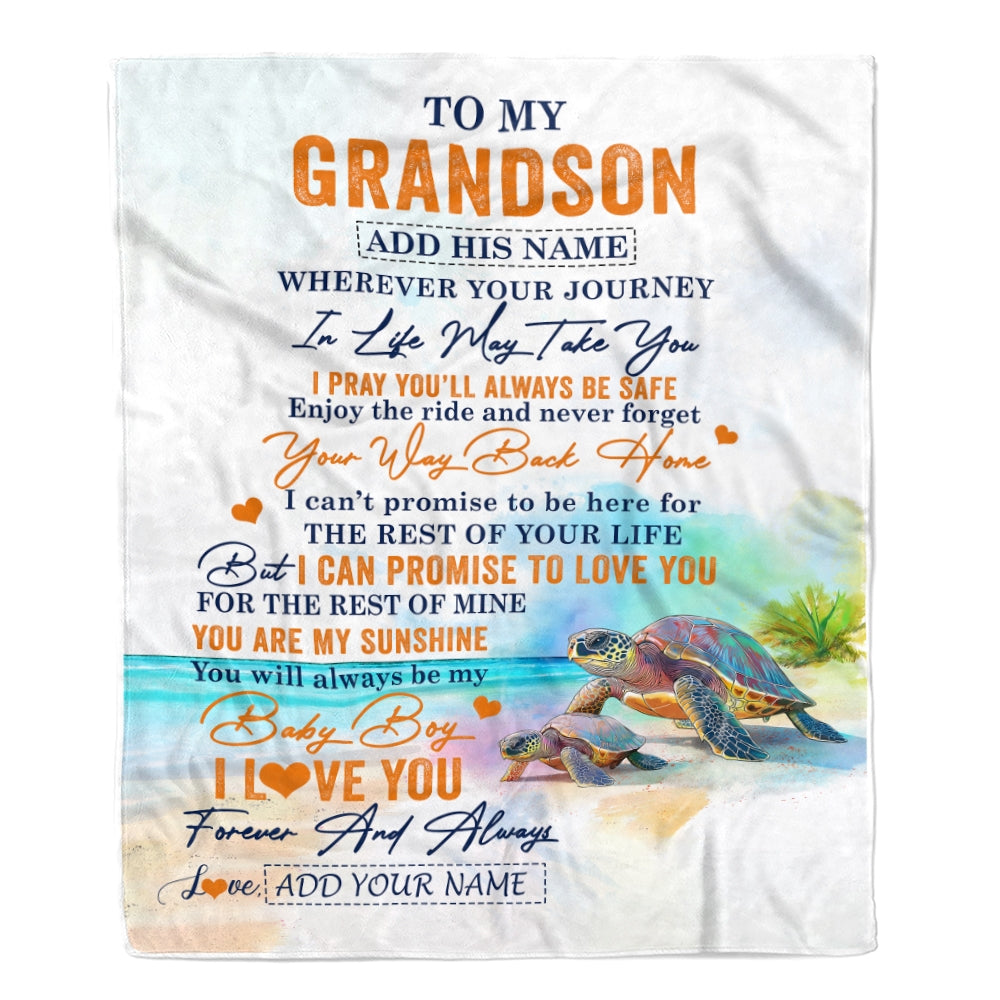 Personalized To My Grandson Gifts Blanket From Grandma Grandpa Wherever Your Journey In Life Turtle Grandson Birthday Gifts Warm Customized Fleece Blanket | siriusteestore