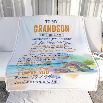 Personalized To My Grandson Gifts Blanket From Grandma Grandpa Wherever Your Journey In Life Turtle Grandson Birthday Gifts Warm Customized Fleece Blanket | siriusteestore