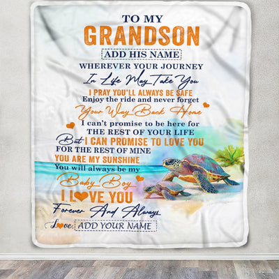 Personalized To My Grandson Gifts Blanket From Grandma Grandpa Wherever Your Journey In Life Turtle Grandson Birthday Gifts Warm Customized Fleece Blanket | siriusteestore