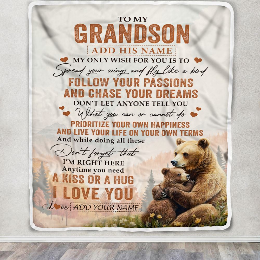 Personalized To My Grandson Gifts Blanket From Grandma Papa Bear My Only Wish For You Grandson Birthday Gifts Graduation Christmas Customized Fleece Blanket | siriusteestore