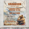 Personalized To My Grandson Gifts Blanket From Grandma Papa Whenever Bear Unique Birthday Gifts For Grandson Graduation Christmas Custom Fleece Throw Blanket | siriusteestore