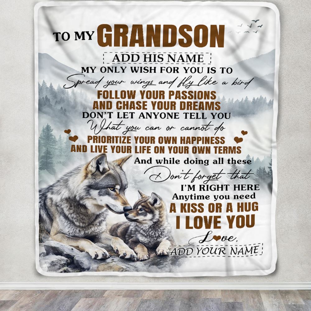 Personalized To My Grandson Gifts Blanket From Grandma Papa Wolf My Only Wish For You Grandson Birthday Gifts Graduation Christmas Customized Fleece Blanket | siriusteestore