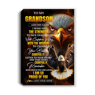 Personalized To My Grandson Gifts Canvas From Grandma Grandpa I Wish You The Strength Eagle Grandson Birthday Gifts Christmas Graduation Custom Wall Art Framed Canvas | siriusteestore