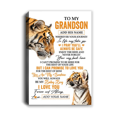 Personalized To My Grandson Gifts Canvas From Grandma Grandpa Wherever Your Journey In Life Tiger Grandson Birthday Gifts Custom Wall Art Framed Canvas | siriusteestore