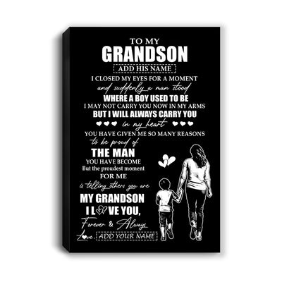 Personalized To My Grandson Gifts Canvas From Grandma Nana I Closed My Eyes For A Moment Grandson Birthday Graduation Christmas Custom Wall Art Print Framed Canvas | siriusteestore