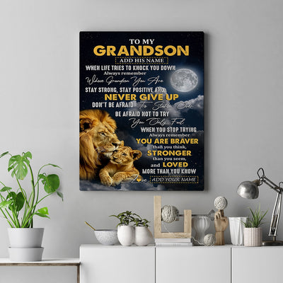 Personalized To My Grandson Gifts Canvas From Grandpa Grandma Lion Never Give Up Grandson Birthday Gifts Graduation Christmas Custom Wall Art Print Framed Canvas | siriusteestore