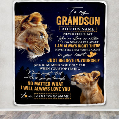 Personalized To My Grandson Gifts From Grandma Grandparent Blanket Lion Never Feel Alone Birthday Gifts Grandson Graduation Valentines Christmas Fleece Blanket | siriusteestore
