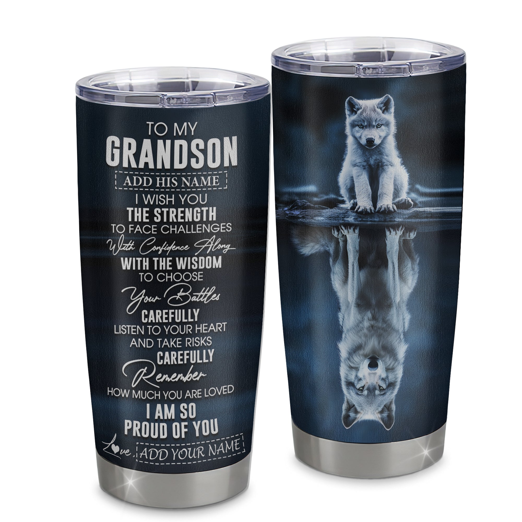 Personalized To My Grandson Gifts Tumbler From Grandma Grandpa I Wish You The Strength Wolf Grandson Birthday Gifts Christmas Graduation Custom Stainless Steel Mug | siriusteestore