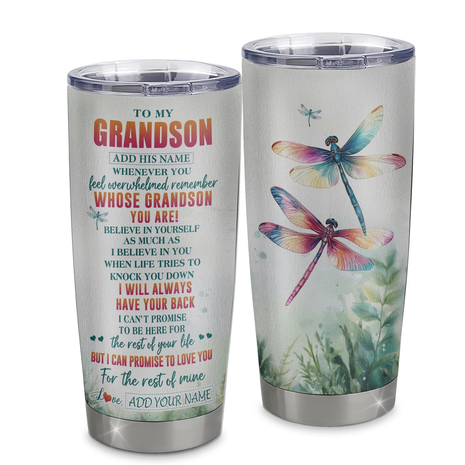 Personalized To My Grandson Gifts Tumbler From Grandma Grandpa Whenever You Feel Dragonfly Grandson Birthday Gifts Graduation Christmas Stainless Steel Travel Mug | siriusteestore