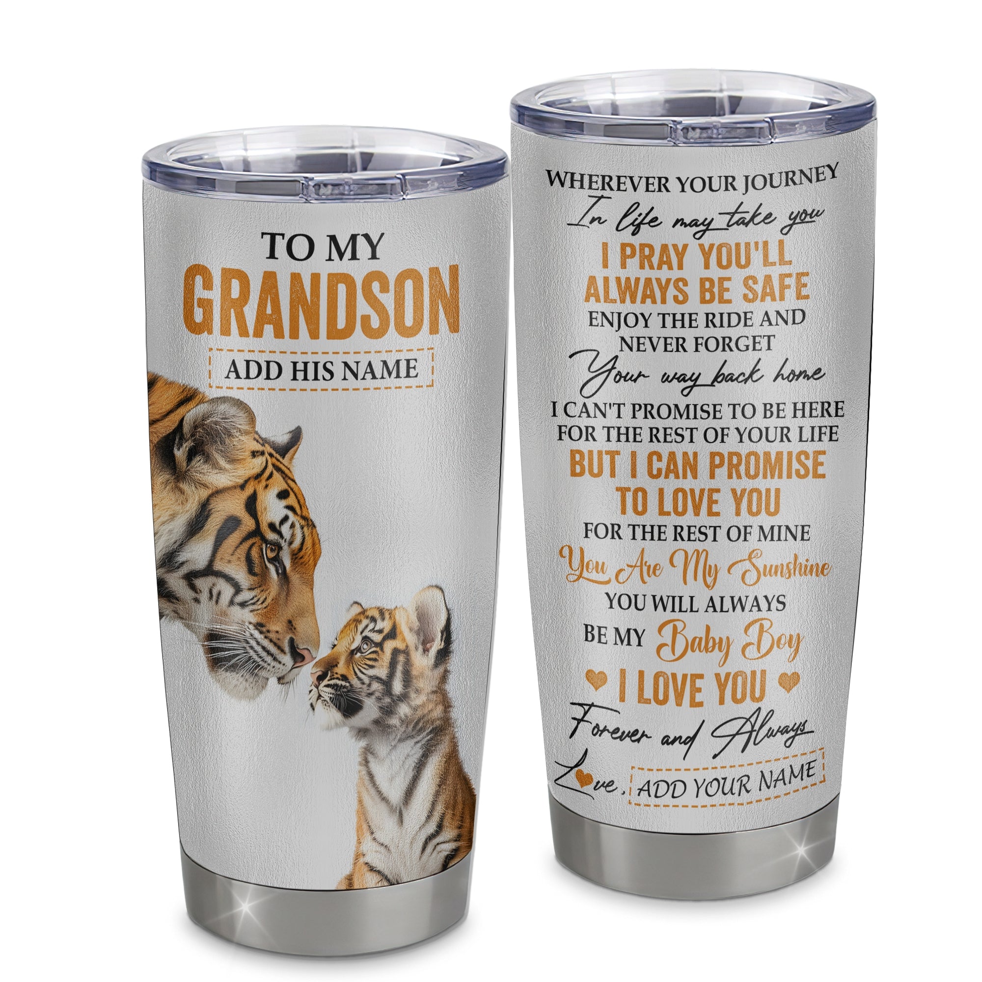 Personalized To My Grandson Gifts Tumbler From Grandma Grandpa Wherever Your Journey In Life Tiger Grandson Birthday Gifts Custom Stainless Steel Travel Mug | siriusteestore