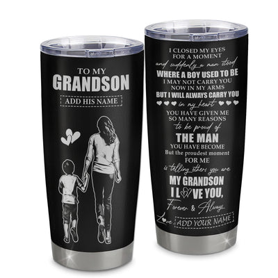 Personalized To My Grandson Gifts Tumbler From Grandma Nana I Closed My Eyes For A Moment Grandson Birthday Graduation Christmas Custom Stainless Steel Cup Travel Mug | siriusteestore