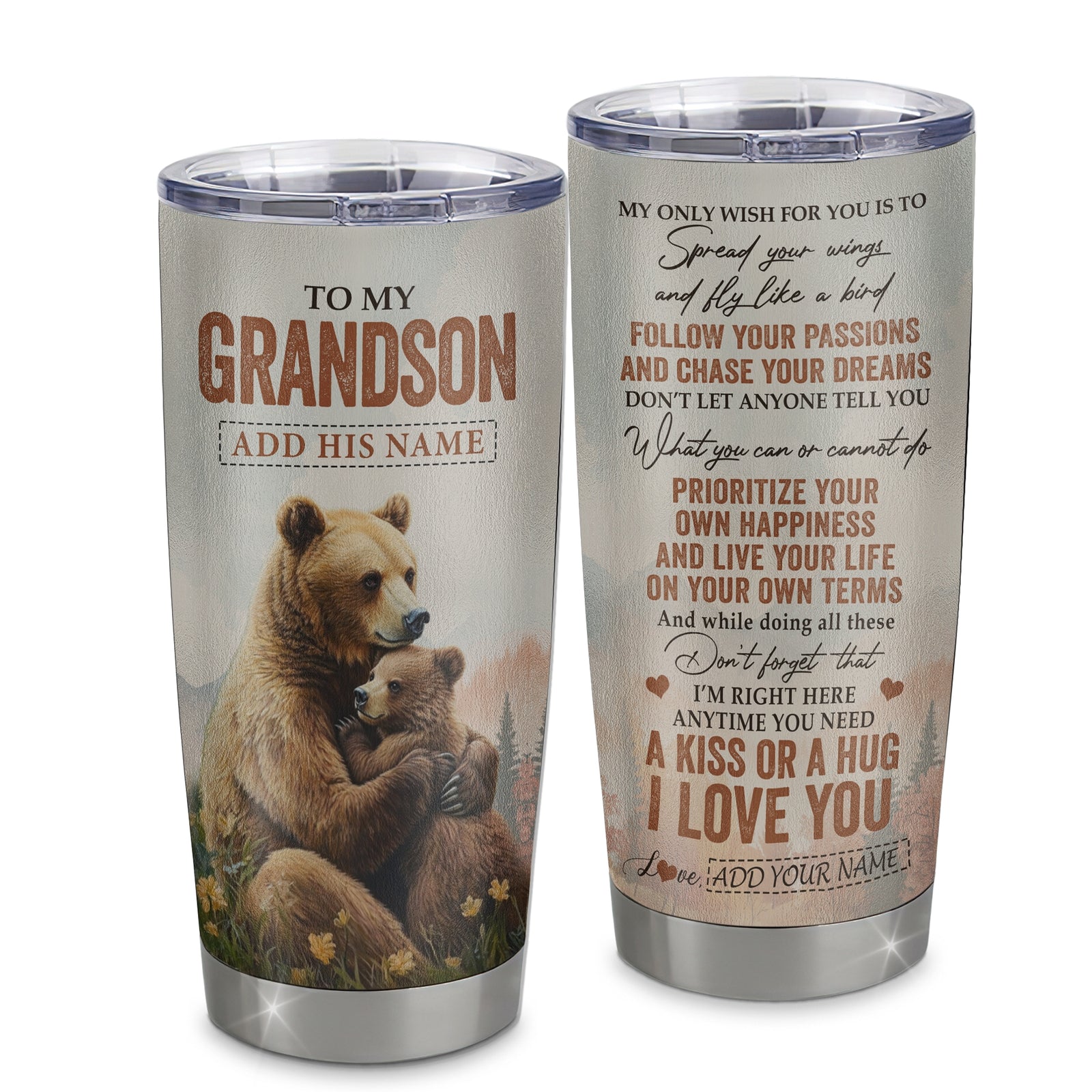 Personalized To My Grandson Gifts Tumbler From Grandma Papa Bear My Only Wish For You Grandson Birthday Gifts Graduation Christmas Custom Stainless Steel Travel Mug | siriusteestore