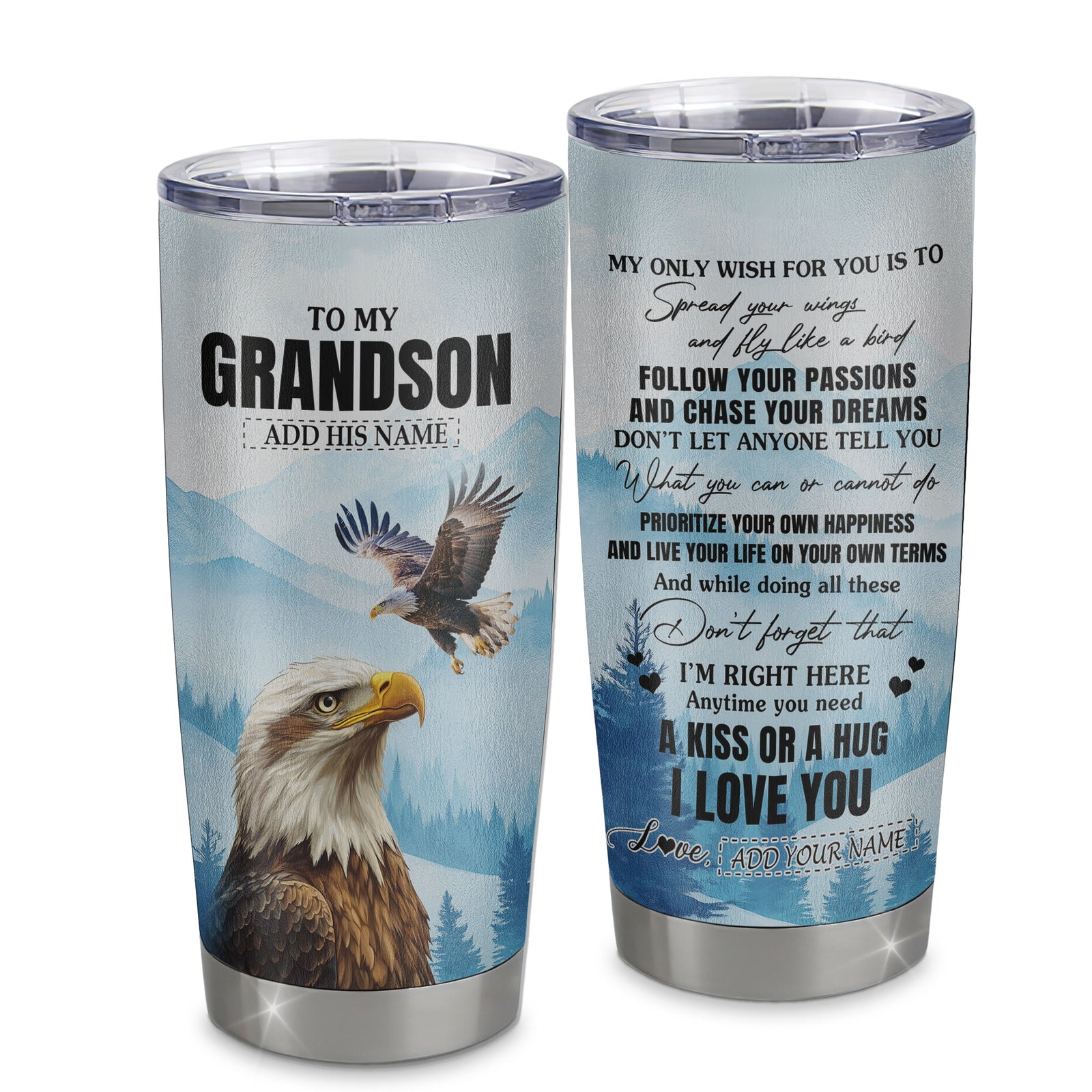 Personalized To My Grandson Gifts Tumbler From Grandma Papa Eagle My Only Wish For You Grandson Birthday Gifts Graduation Christmas Custom Stainless Steel Travel Mug | siriusteestore