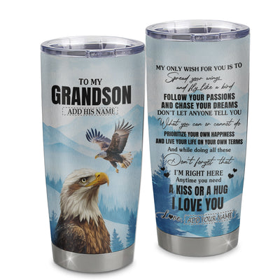 Personalized To My Grandson Gifts Tumbler From Grandma Papa Eagle My Only Wish For You Grandson Birthday Gifts Graduation Christmas Custom Stainless Steel Travel Mug | siriusteestore