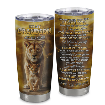 Personalized To My Grandson Gifts Tumbler From Grandmother Never Forget How Much I Love You Lion Granddaughter Birthday Gifts Christmas Custom Stainless Steel Mug | siriusteestore