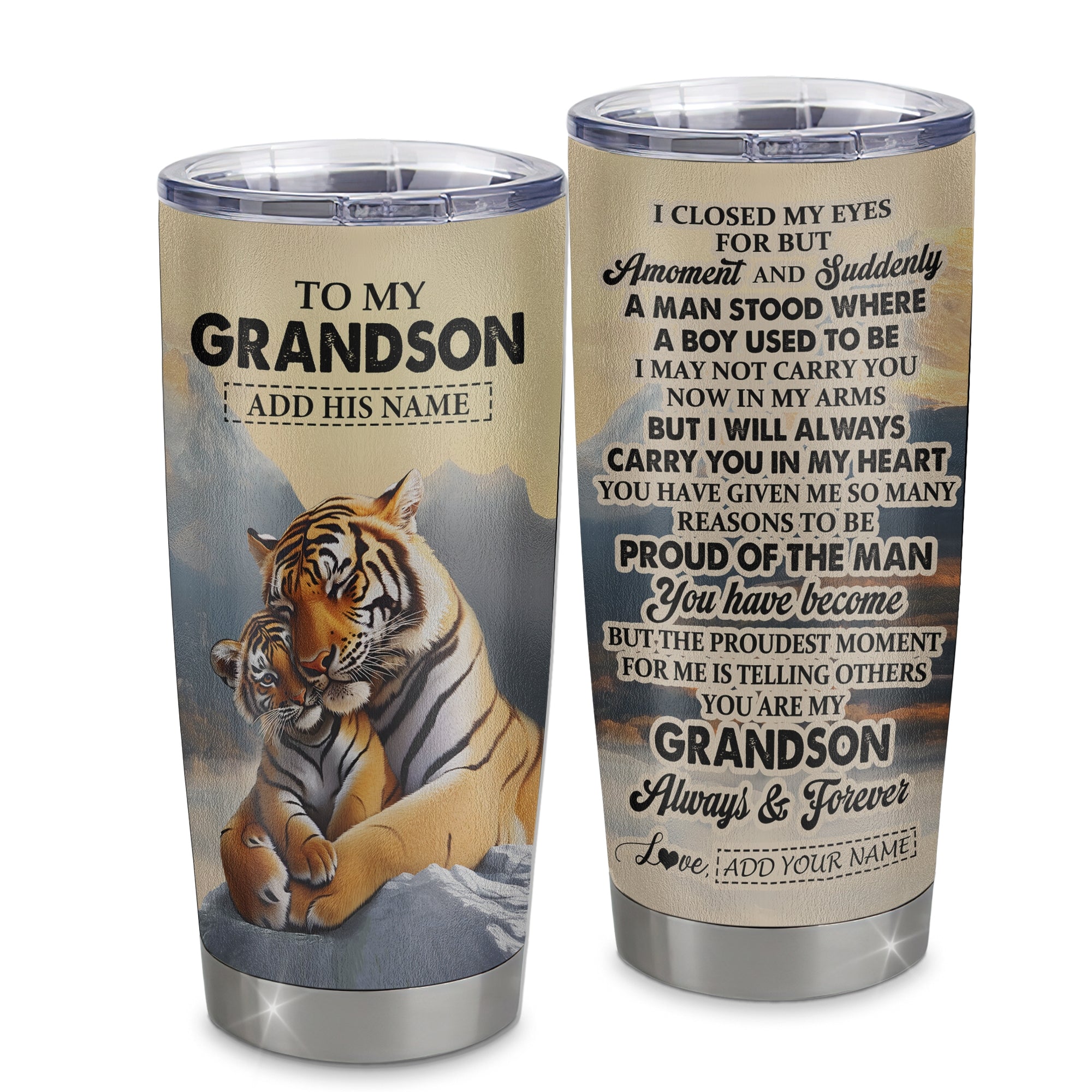 Personalized To My Grandson Gifts Tumbler Tiger From Grandma Grandpa You Are My Grandson Birthday Gifts Graduation Christmas Custom Stainless Steel Travel Mug Shirt & Hoodie | siriusteestore