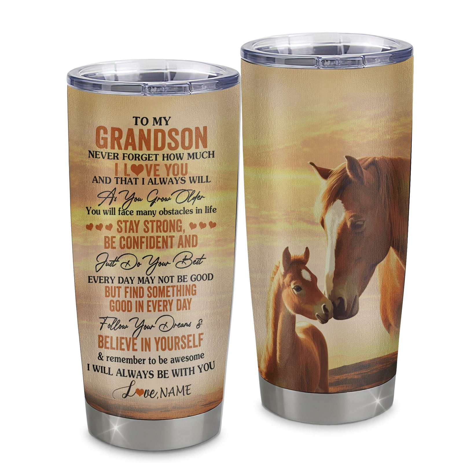 Personalized To My Grandson I Love You Forever Tumbler From Grandma Grandpa Stainless Steel Cup Horse Grandson Birthday Gifts Graduation Christmas Custom Travel Mug | siriusteestore