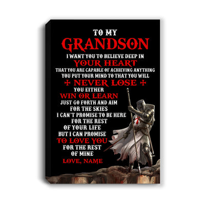 Personalized To My Grandson Knight Templar Canvas From Grandpa Nana You Will Never Lose Grandson Birthday Gifts Graduation Christmas Custom Wall Art Print Framed Canvas | siriusteestore