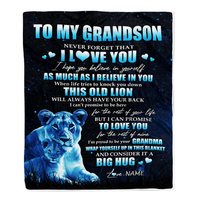 Personalized To My Grandson Lion Blanket From Grandma Gigi Never Forget I Love You Grandson Birthday Graduation Christmas Customized Fleece Throw Blanket | siriusteestore
