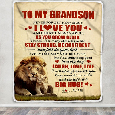 Personalized To My Grandson Lion Blanket From Grandpa Never Forget How Much I Love You Grandson Birthday Graduation Christmas Customized Bed Fleece Blanket | siriusteestore