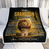 Personalized To My Grandson Lion Blanket From Grandpa Papa Never Forget That I Love You Grandson Birthday Gifts Christmas Customized Fleece Throw Blanket | siriusteestore