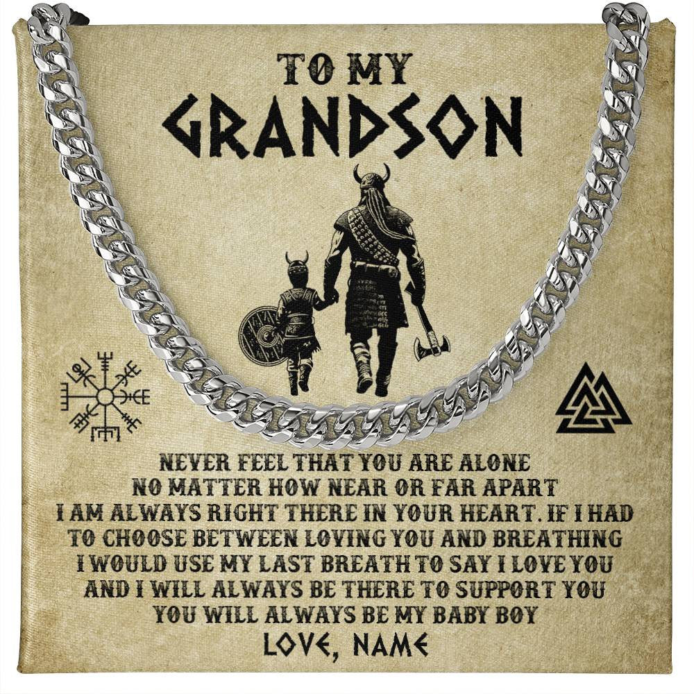 Cuban Link Chain Necklace Stainless Steel | 1 | Personalized To My Grandson Necklace From Grandpa Viking Never Feel That You Are Alone Viking Grandson Birthday Gifts Jewelry Christmas Gift Box Message Card | siriusteestore