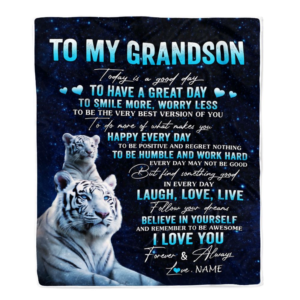 Personalized To My Grandson Tiger Blanket From Grandma Grandpa Today Is A Good Day Grandson Gifts Birthday Graduation Christmas Customized Fleece Blanket | siriusteestore