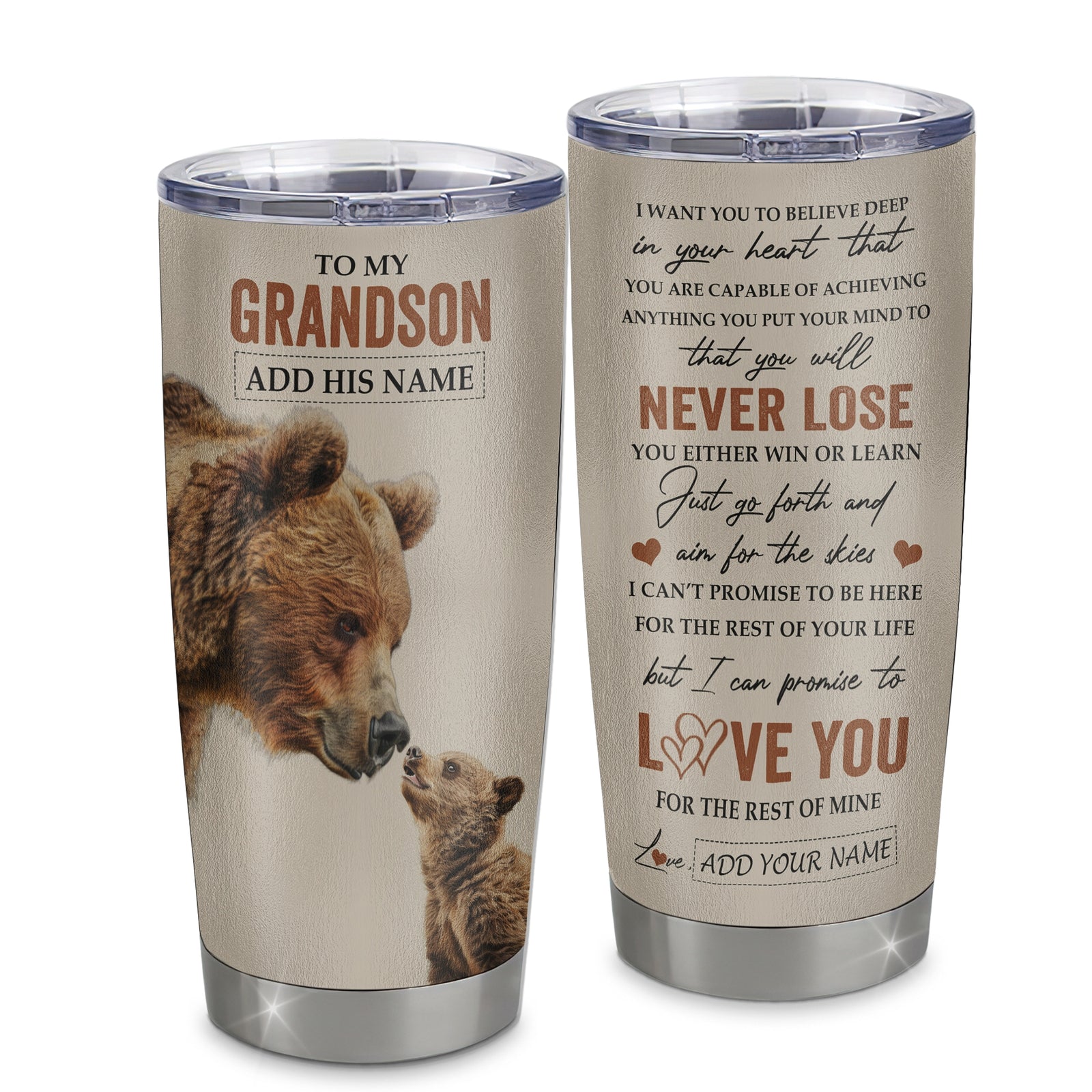 Personalized To My Grandson Tumbler From Grandma Grandpa You Will Never Lose Bear Grandson Birthday Gifts Graduation Christmas Custom Stainless Steel Cup Travel Mug | siriusteestore