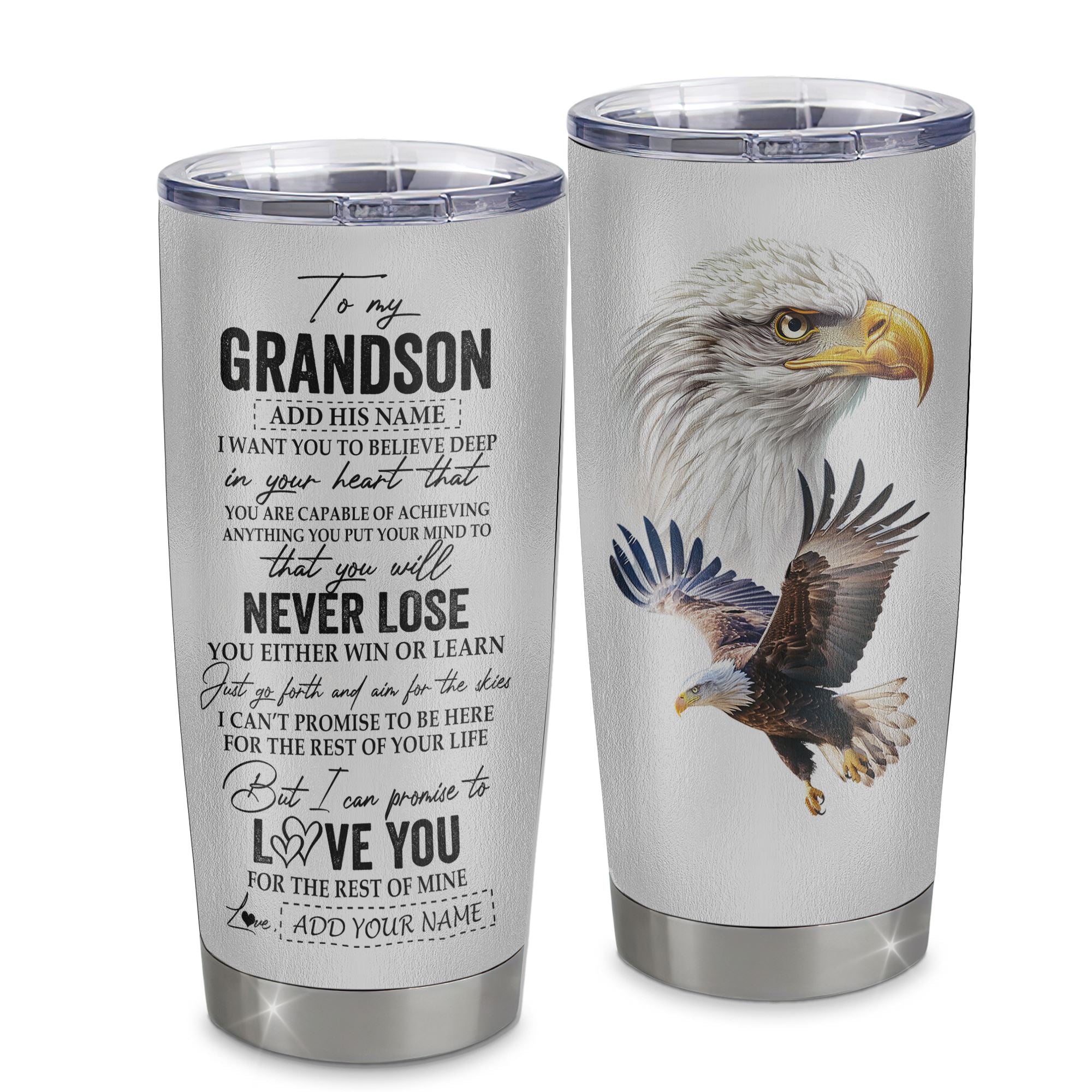 Personalized To My Grandson Tumbler From Grandma Grandpa You Will Never Lose Eagle Grandson Birthday Gifts Graduation Christmas Custom Stainless Steel Cup Travel Mug | siriusteestore